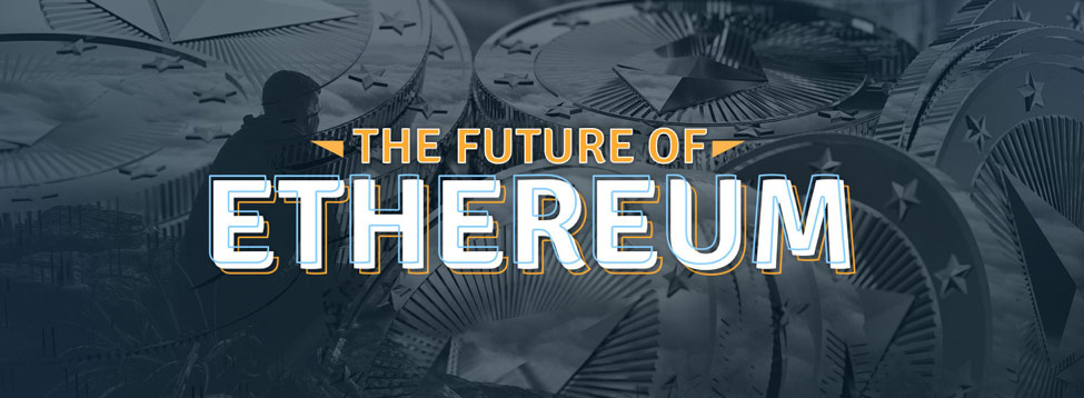 Exploring the Future of Ethereum - Genesis Mining